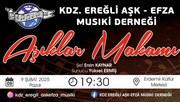 Aşk-Efza Musıki Konser tarihi belli oldu…