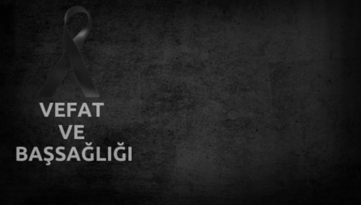 Ahmet Ertün Gürdal hayatınıu kaybetti…